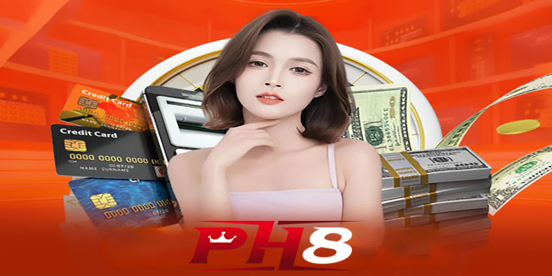 Lưu ý khi nạp tiền vào Ph8